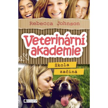 Veterinární akademie – Škola začíná - Rebecca Johnson