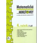 Matematické minutovky pro 4. ročník/ 1. díl - 4. ročník - Hana Mikulenková – Zboží Dáma