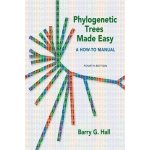 Phylogenetic Trees Made Easy - B. Hall – Hledejceny.cz