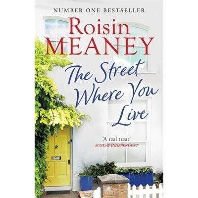 The Street Where You Live Meaney RoisinPaperback