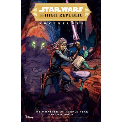 Star Wars: The High Republic Adventures--The Monster of Temple Peak and Other Stories – Zbozi.Blesk.cz