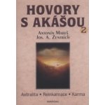 Hovory s Akášou 2. - Kniha – Hledejceny.cz