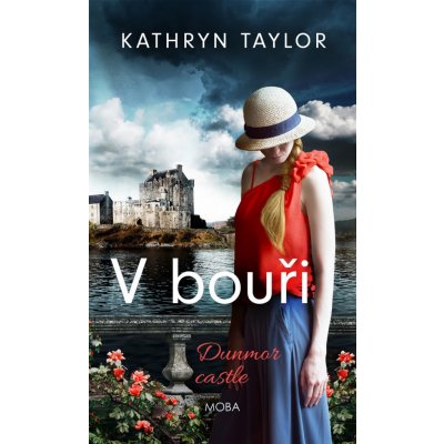 Stopy minulosti - Dunmor Castle 1 - Kathryn Taylor