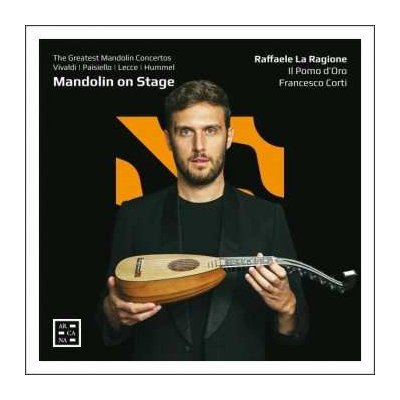 RAFFAELE LA RAGIONE IL POMO DORO FRANCESCO CORTI - Mandolin On Stage CD – Hledejceny.cz