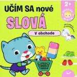 Učím sa nové slová V obchode – Sleviste.cz