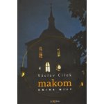Makom - míst - Václav Cílek – Hledejceny.cz