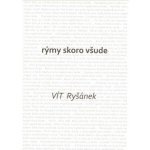 RYŠÁNEK Vít - Rýmy skoro všude – Hledejceny.cz