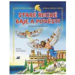 Staré řecké báje a pověsti - Jana Eislerová – Hledejceny.cz