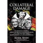Collateral Damage – Hledejceny.cz