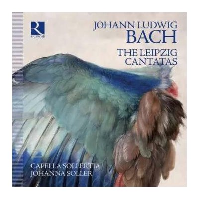 4 Sollertia,capella - Johann Ludwig Bach - The Leipzig Cantatas CD – Hledejceny.cz