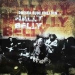 Hally Belly - Dneska bude jinej den CD – Hledejceny.cz