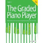 Graded Piano Player: Grades 3-5 – Hledejceny.cz