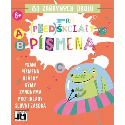 80 Zábavných úkolů Pro (Před)školáky - Písmena – Zboží Mobilmania