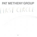 Metheny Pat - First Circle CD – Zboží Mobilmania