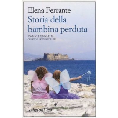Storia della bambina perduta – Ferrante Elena