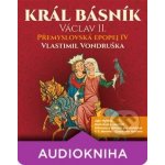 Král básník Václav II. - Přemyslovská Epopej IV - - Vondruška Vlastimil – Zboží Mobilmania