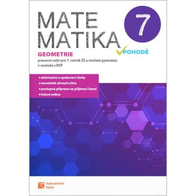 Matematika v pohodě geometrie pro 7. ročník ZŠ a víc.gymnázia PS