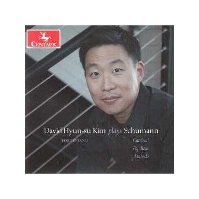 David Hyun-Su Kim - Schumann Piano Works CD – Hledejceny.cz