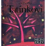 Vyznání tatínkovi - Exleyová Helen – Hledejceny.cz