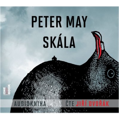Skála - May Peter - čte Jiří Dvořák – Hledejceny.cz