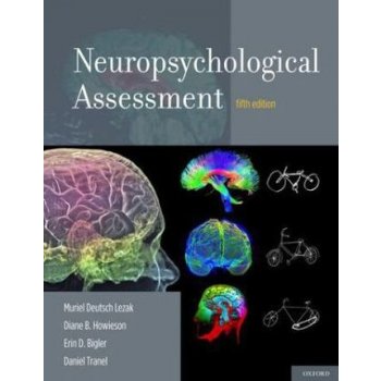 Neuro - E. Bigler, D. Howieson, M. Lezak, D. Tranel