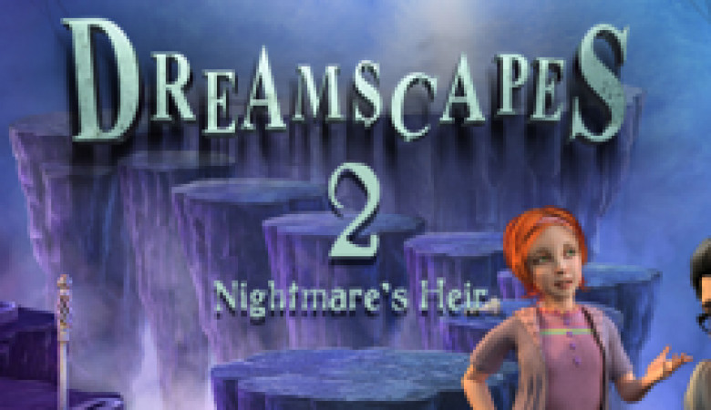 Dreamscapes: Nightmares Heir