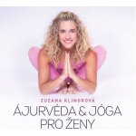 Ajurvéda & jóga pro ženy - Zuzana Klingrová – Hledejceny.cz