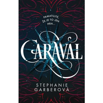 Caraval - Stephanie Garberová