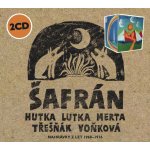 Šafrán a Jaroslav Hutka a Vladimír Merta a Dáša Voňková Andrtová a Vlasta Třešňák - Šafrán CD – Hledejceny.cz