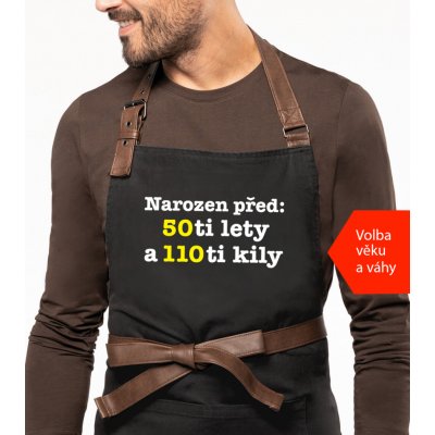 Kariban HobbyTriko Zástěra k narozeninám Exclusive Narozen před.. Černošedá – Hledejceny.cz