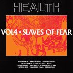 Health - Vol.4 - Slaves of Fear LP – Sleviste.cz