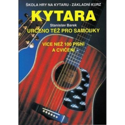stanislav barek: kytara - určeno též pro samouky – Heureka.cz