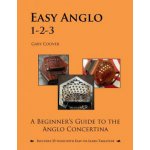 Easy Anglo 1-2-3: A Beginners Guide to the Anglo Concertina – Zboží Dáma