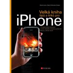 Velká kniha tipů a triků pro iPhone - Adam Stolarz, Damien Stolarz, David Jurick – Hledejceny.cz