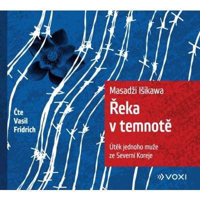 Řeka v temnotě - Masaji Ishikawa