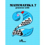 Matematika 7 Pracovní sešit 2 – Hledejceny.cz