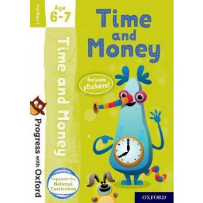 Progress with Oxford: Time and Money Age 6-7 Streatfield DebbieMixed media product