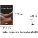 Luxus v duši