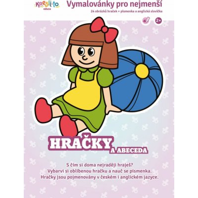 Vymalovánky pro nejmenší Moje hračky a abeceda Imagu s.r.o. – Hledejceny.cz