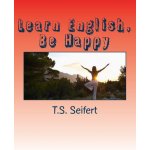 Learn English, Be Happy – Hledejceny.cz