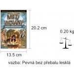 Mezi indiány - Dcera náčelníkova - Válková Veronika – Hledejceny.cz