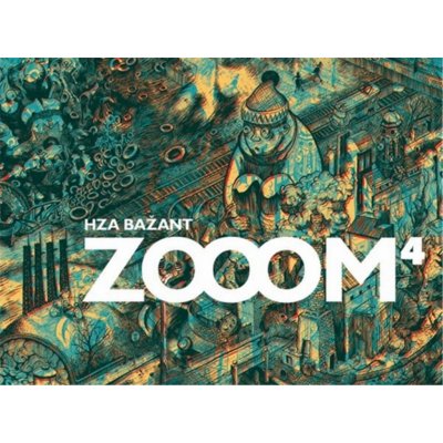 Zooom 4 - Hza Bažant - Prokůpek Tomáš, Kučerovský Tomáš, – Hledejceny.cz