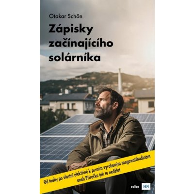 Zápisky začínajícího solárníka - Otakar Schön