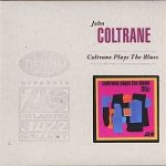 Coltrane, John COLTRANE PLAYS THE BLUES – Hledejceny.cz