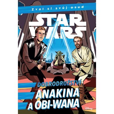 Star Wars - Dobrodružství Anakina a Obi-Wana EGMONT – Zboží Mobilmania