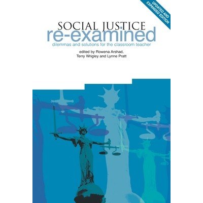 Social Justice Re-Examined