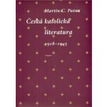 Česká katolická literatura 1918-1945 – Hledejceny.cz