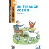 Un étrange voisin - Niveau A1.2 - Lecture Découverte - Audio téléchargeable