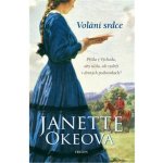 Volání srdce - Okeová Janette – Sleviste.cz