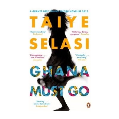 Ghana Must Go - Taiye Selasi – Zboží Mobilmania